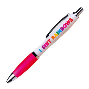 I Shit Rainbows Pen