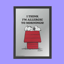 Load image into Gallery viewer, Peanuts I&#39;m Allergic To Mornings Wall  Mirror
