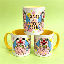 Load image into Gallery viewer, Have A Blobby Day Ceramic Mug
