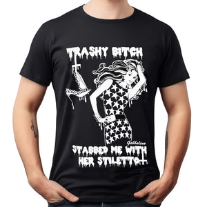 Trashy Bitch Unisex T-shirt