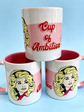 Load image into Gallery viewer, Dolly Cup Of Ambition Ceramic Mug
