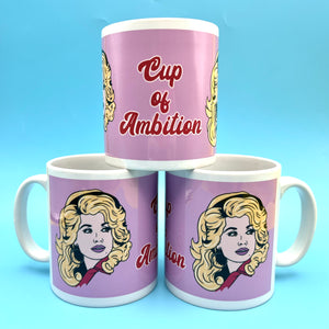 Dolly Cup Of Ambition Ceramic Mug