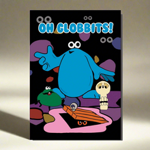 Load image into Gallery viewer, Oh Globbits Greetings Card
