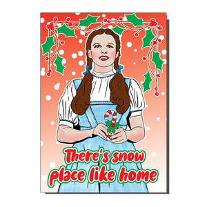 There's Snow Place lIke Home Christmas Card