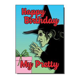 Happy Birthday My Pretty Wicked Witch Inspired Greetings Card