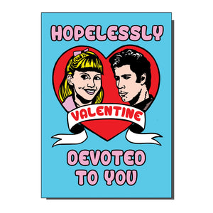 Hopelessly Devoted To You Grease Inspired Valentines Day Card