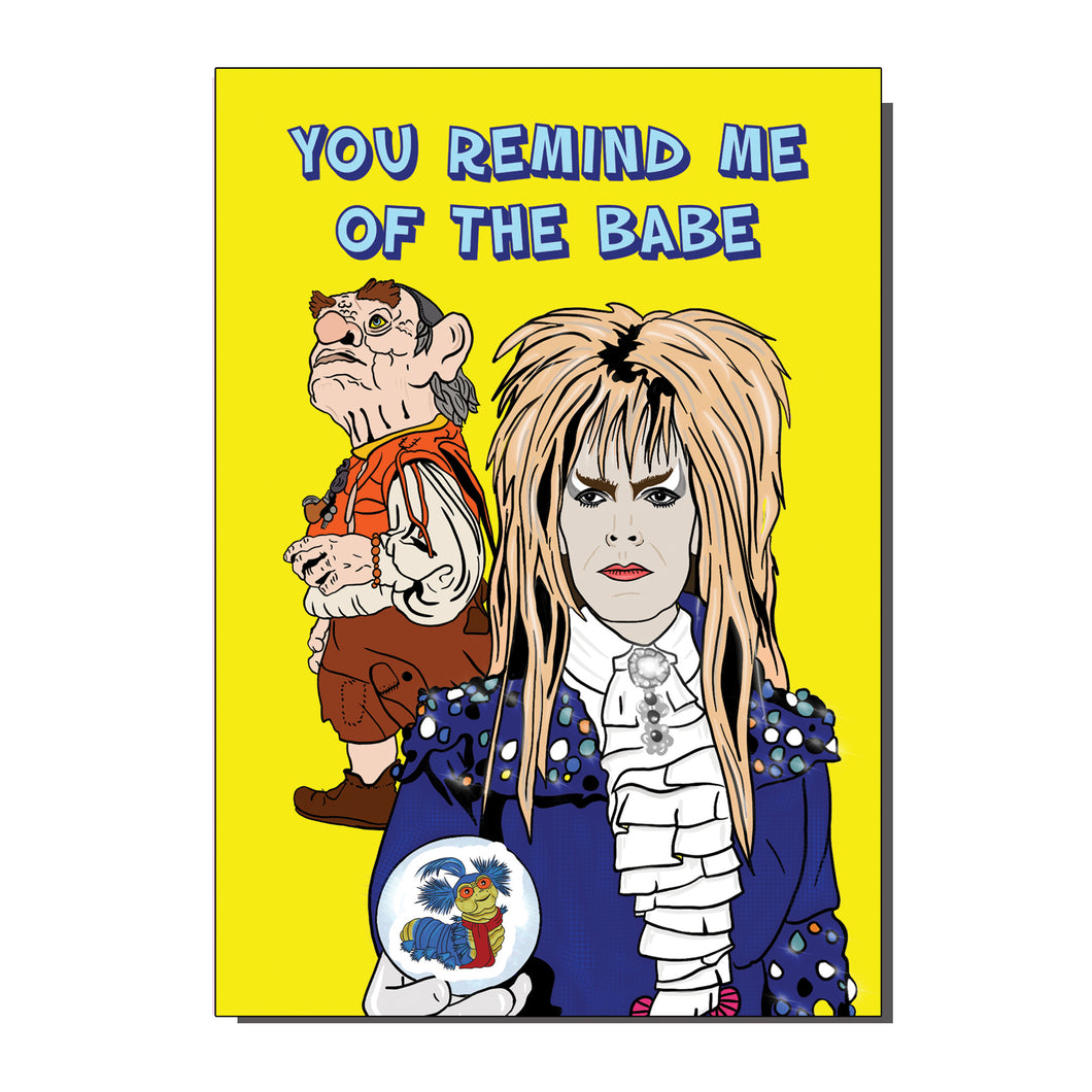 The Labyrinth Your Remind Me Of The Babe Inspired Greetings Card