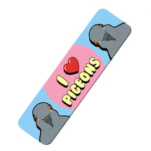 Load image into Gallery viewer, I love Pigeons Bookmark
