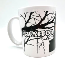 Load image into Gallery viewer, Traitors Ceramic Mug
