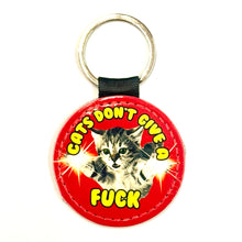 Load image into Gallery viewer, Cats Don't Give A F*** Keyring
