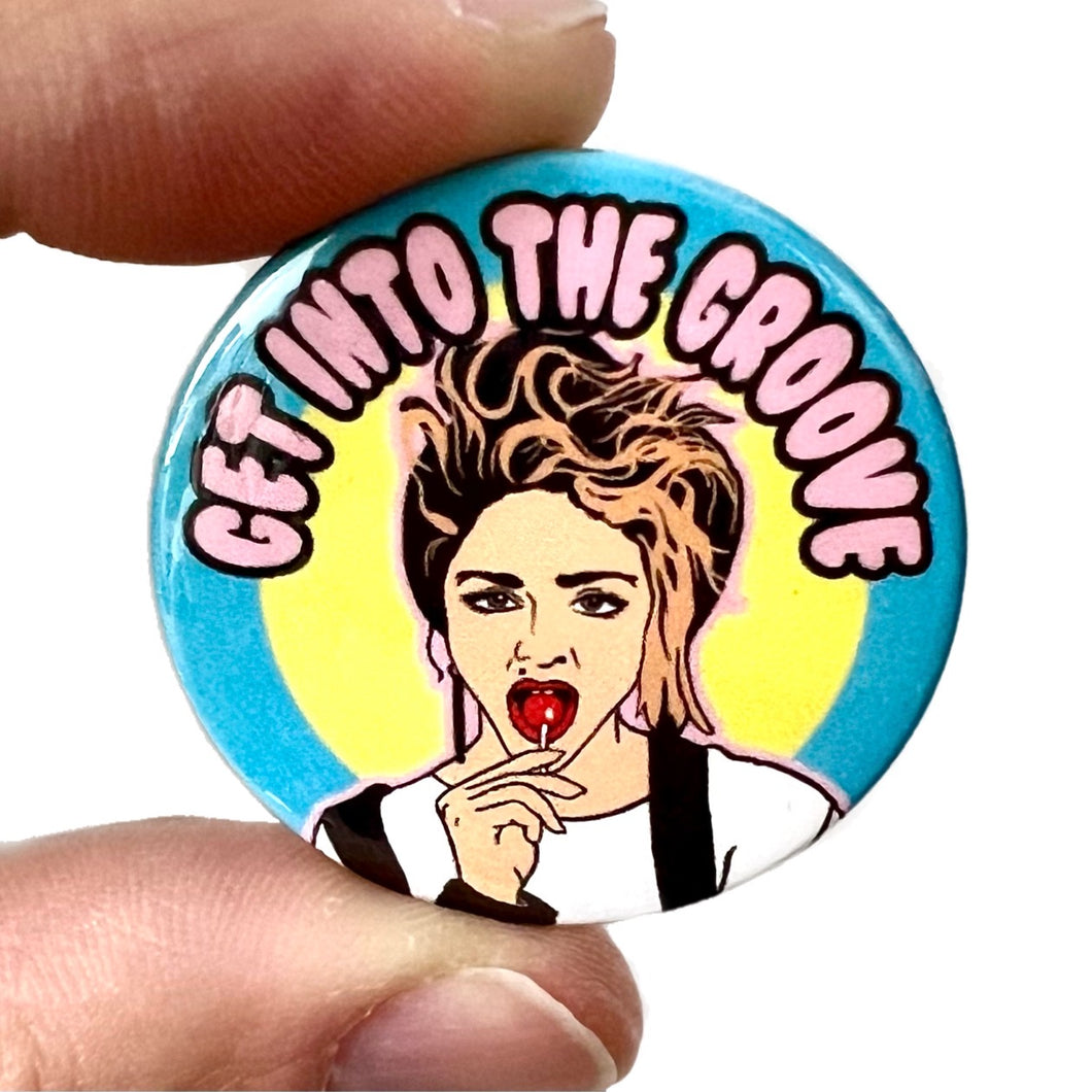 1980s Madonna Into The Groove Inspired Button Pin Badge Bite Your Granny