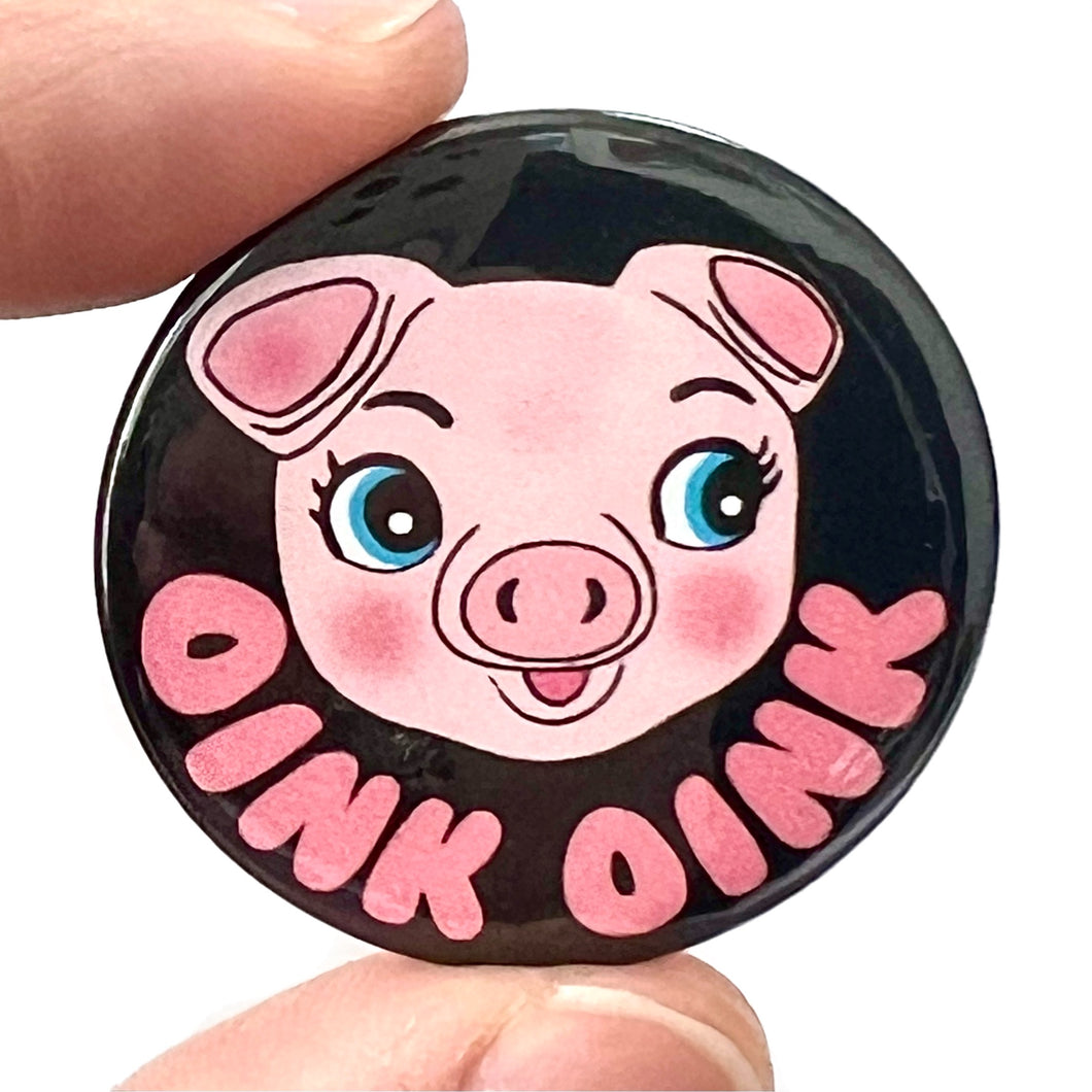 Oink Oink Cute Piggy Button Pin Badge