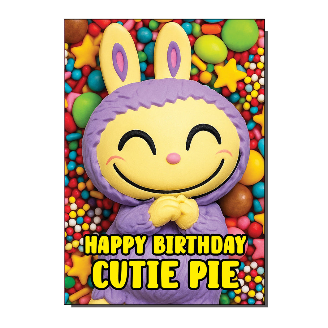 Happy Cutie Pie Greetings Card
