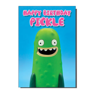 Happy Birthday Pickle Greetings Card