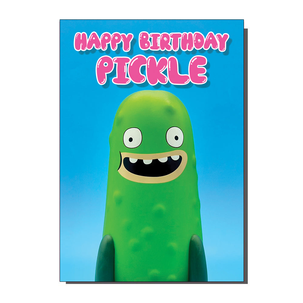 Happy Birthday Pickle Greetings Card