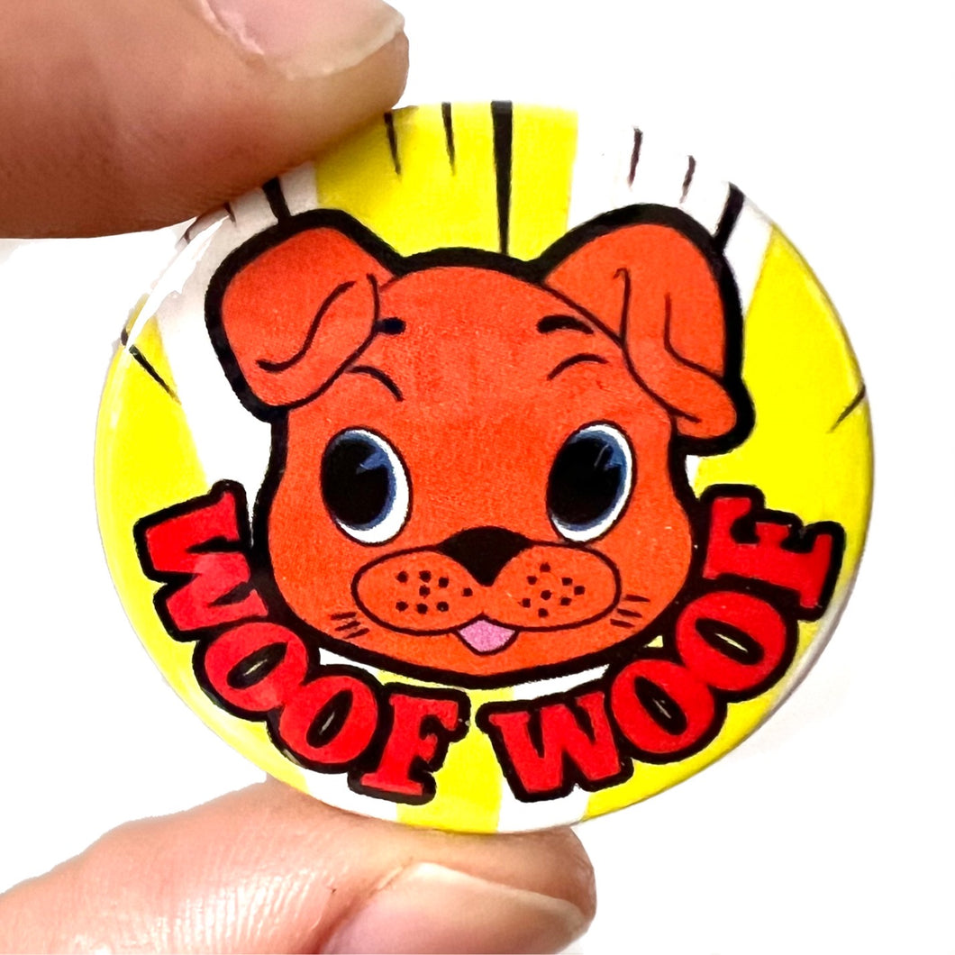 Woof Woof Cute Dog Button Pin Badge