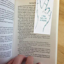 Load image into Gallery viewer, I Think You&#39;ll Find I&#39;m Reading Magnetic Book Mark
