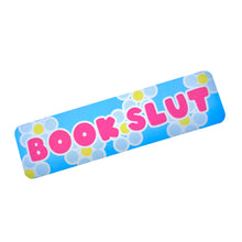 Load image into Gallery viewer, Book Slut Bookmark
