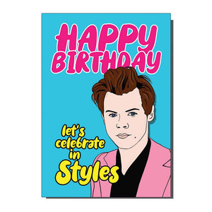 Celebrate In Stlyes Harry Styles Inspired Birthday Card