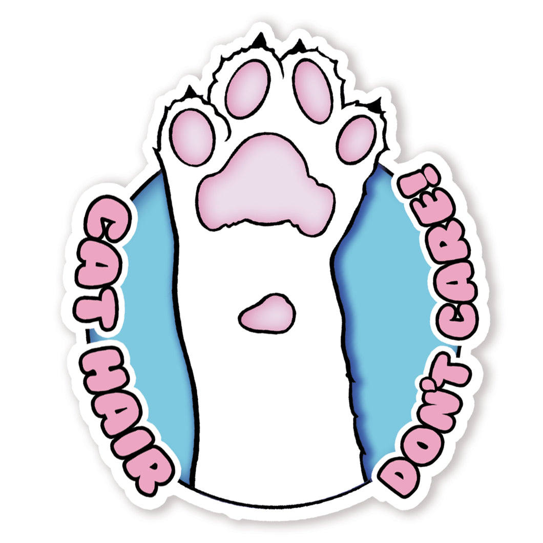 Cat Hair Don't Care Vinyl Sticker