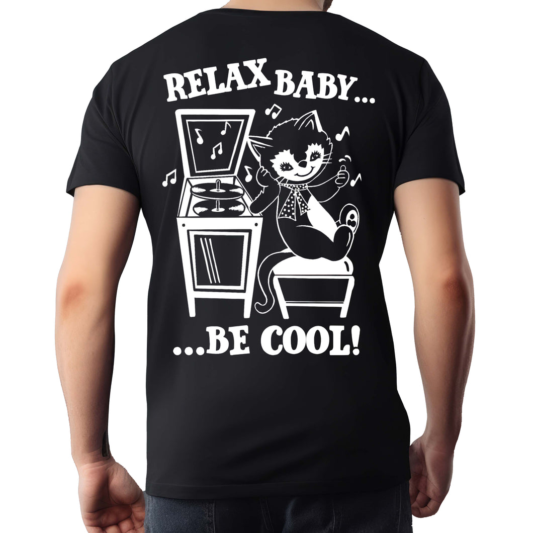 Relax Baby Be Cool, Cat Unisex T-shirt