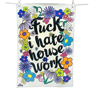 Fuck I Hate Housework Tea Towel