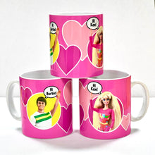 Load image into Gallery viewer, Hi Barbie Hi Ken Doll Ceramic Mug
