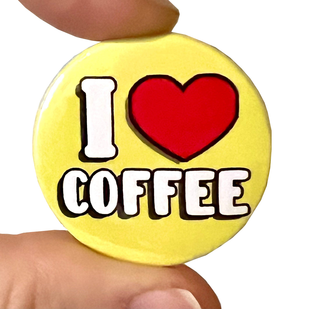 I ❤️ Coffee Button Pin Badge