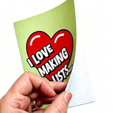 Load image into Gallery viewer, I ❤️ Making Lists Notebook
