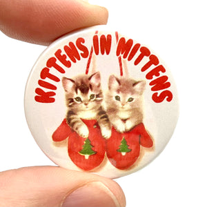 Kittens In Mittens Christmas Button Pin Badge