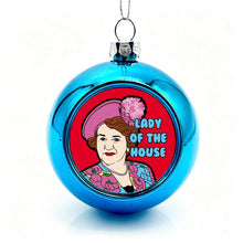 Load image into Gallery viewer, Lady Of The House Christmas Bauble
