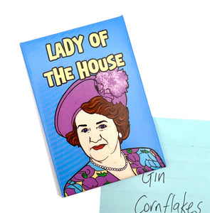 Lady Of The House Inspired Fridge Magnet