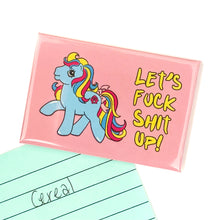 Load image into Gallery viewer, Lets F*** Shit Up Fridge Magnet
