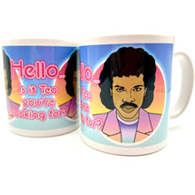 Load image into Gallery viewer, Hello Is It tea You&#39;re Looking For Lionel Richie Inspired Ceramic Mug
