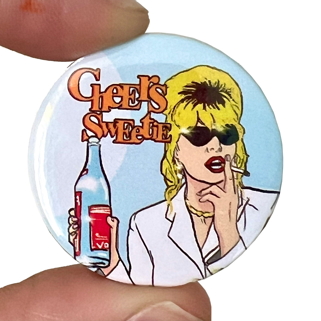 Patsy Cheers Sweetie Button Pin Badge