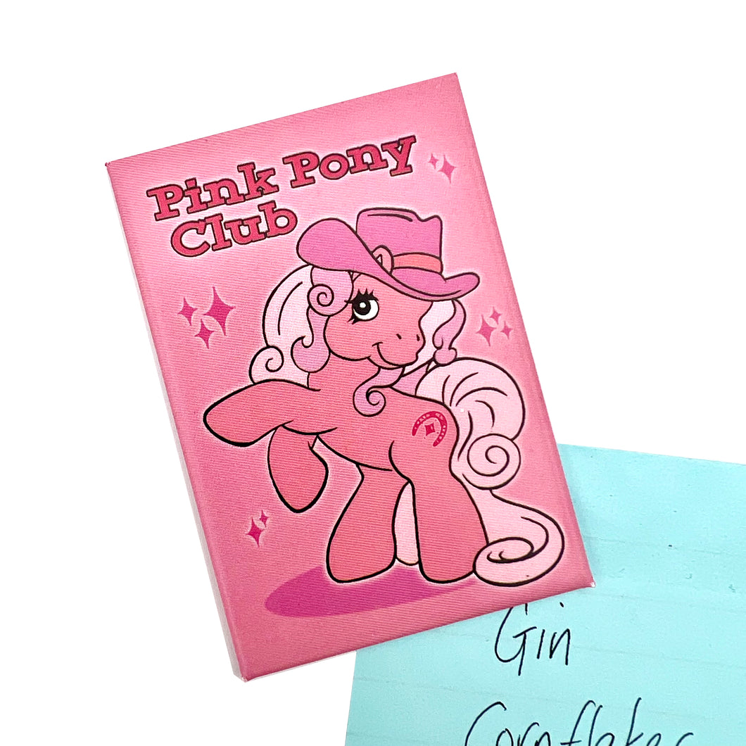 Pink Pony Club Fridge Magnet