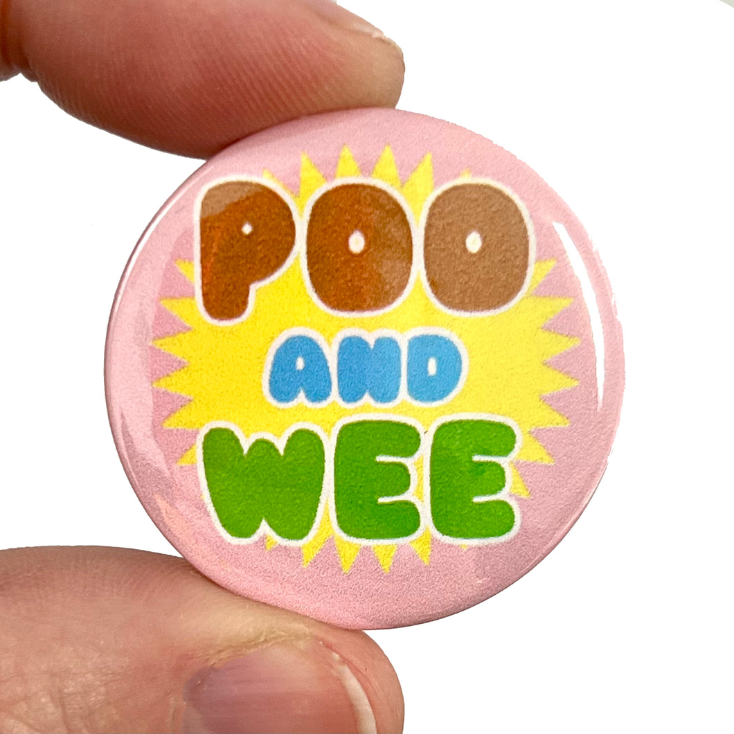 Poo And Wee Button Pin Badge