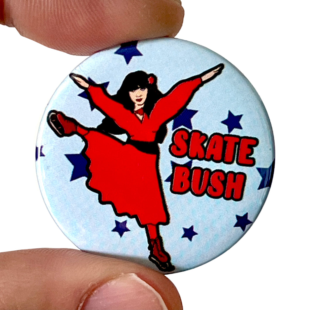 skate Bush Kate Bush Inspired Button Pin Badge