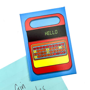 Speak & Spell Inspired Fridge Magnet