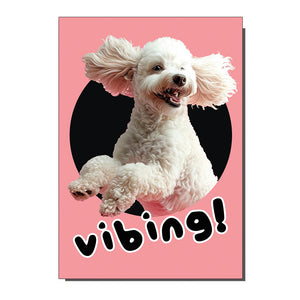 vibing Greetings Card