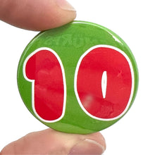 Load image into Gallery viewer, Number 10 Button Pin Badge
