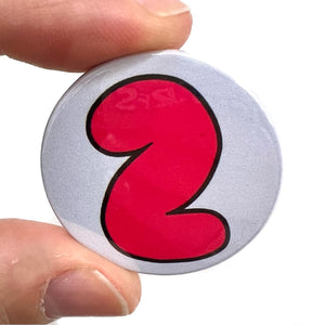 Number 2 Button Pin Badge