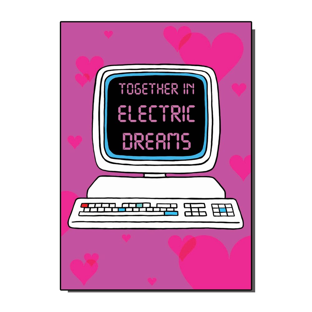 1980's Stylee Together In Electric Dreams Greetings Card