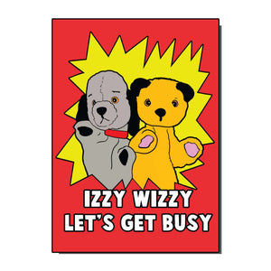 Izzy Wizzy Let's Get Busy Greetings Card