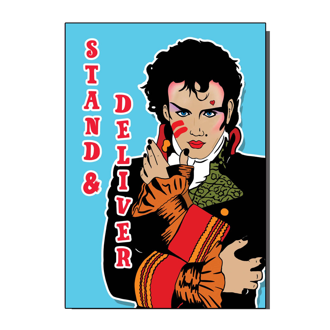 Stand And Deliver Greetings Card