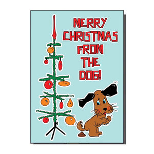 Merry Christmas From The Dog Card