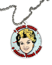 Load image into Gallery viewer, I Killed Them All Murder She Wrote Inspired Necklace
