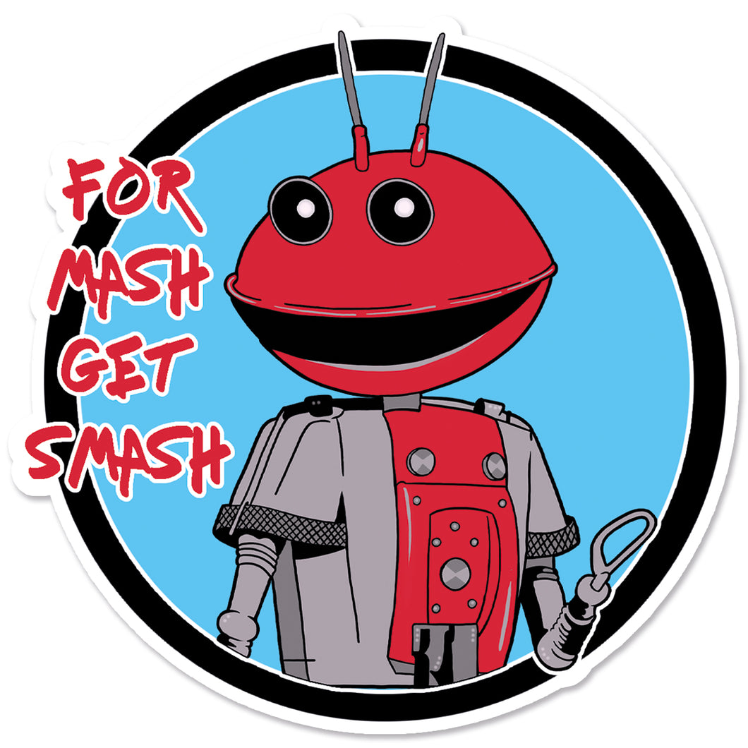 For Mash Get Smash Vinyl Sticker