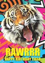 Load image into Gallery viewer, Rawrrr Happy Birthday Tiger Card
