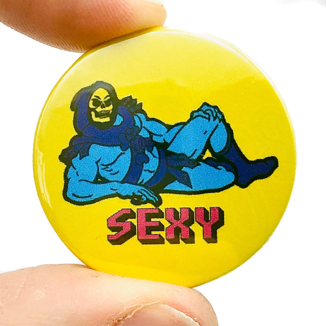 Sexy Skeletor Button Pin Badge
